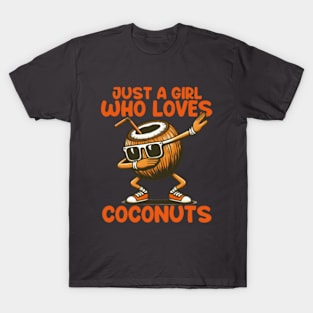 Just A Girl Who Loves Coconuts T-Shirt